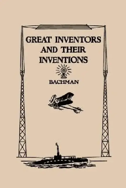 Cover of Great Inventors and Their Inventions (Yesterday's Classics)