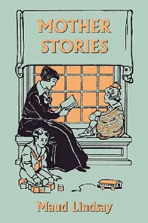 Cover of Mother Stories (Yesterday's Classics)