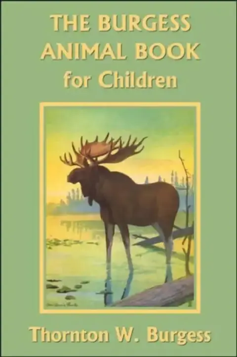 Cover of The Burgess Animal Book for Children (Yesterday's Classics)