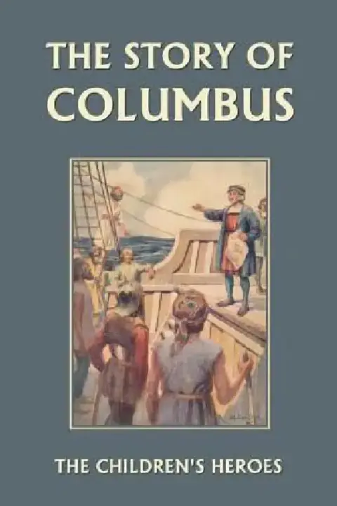 Cover of The Story of Columbus (Yesterday's Classics)