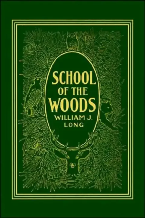 Cover of School of the Woods (Yesterday's Classics)