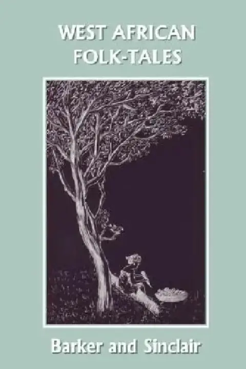 Cover of West African Folk-Tales (Yesterday's Classics)