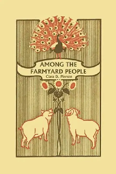 Cover of Among the Farmyard People (Yesterday's Classics)