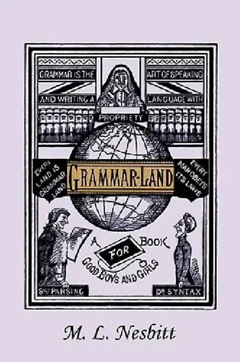 Cover of Grammar-Land (Yesterday's Classics)
