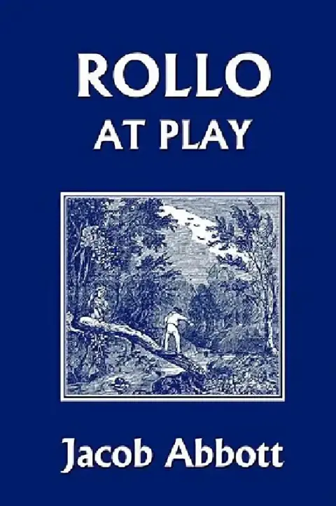 Cover of Rollo at Play (Yesterday's Classics)