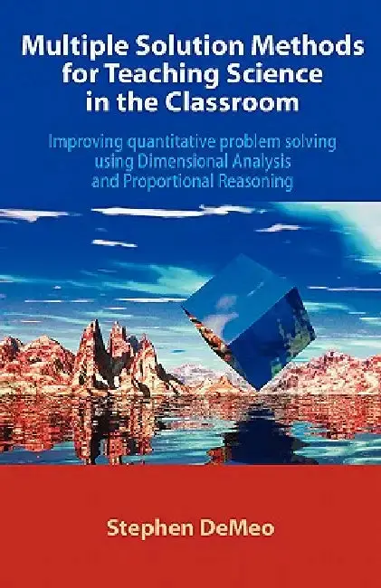 Cover of Multiple Solution Methods for Teaching Science in the Classroom
