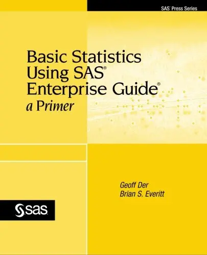 Cover of Basic Statistics Using SAS Enterprise Guide