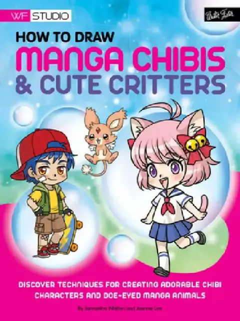 Cover of How to Draw Manga Chibis & Cute Critters