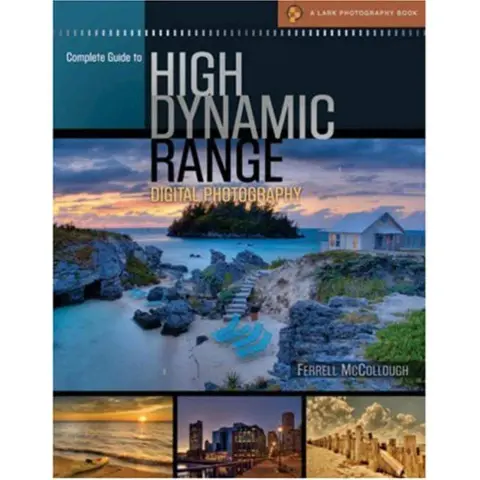 Cover of Complete Guide to High Dynamic Range Digital Photography