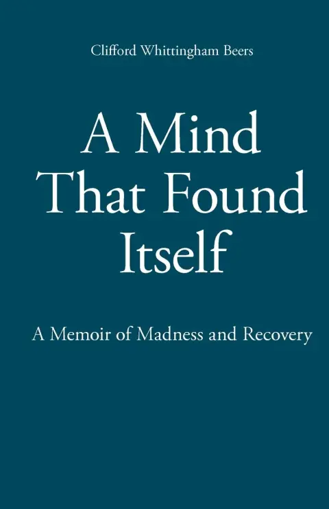 Cover of A Mind That Found Itself