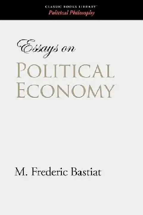 Cover of Essays on Political Economy