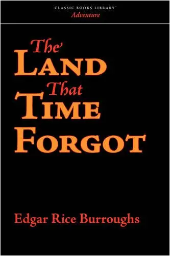 Cover of The Land That Time Forgot