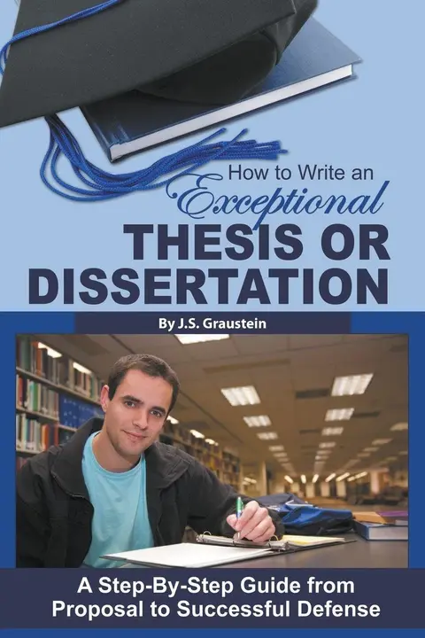 Cover of How to Write an Exceptional Thesis or Disertation