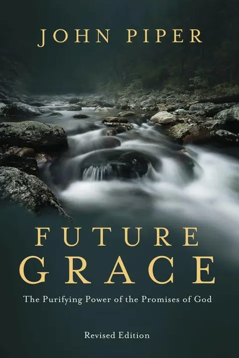 Cover of Future Grace, Revised Edition