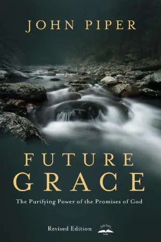 Cover of Future Grace, Revised Edition
