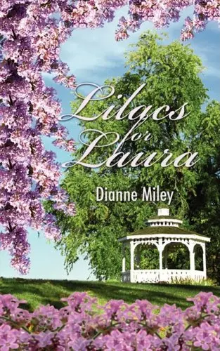 Cover of Lilacs for Laura