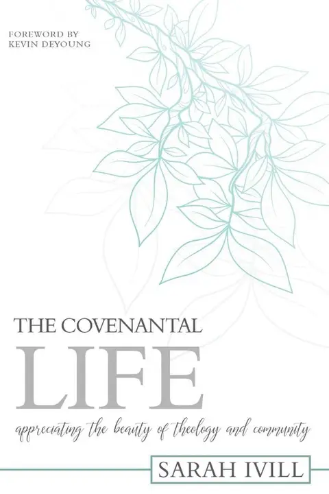 Cover of Covenantal Life, the