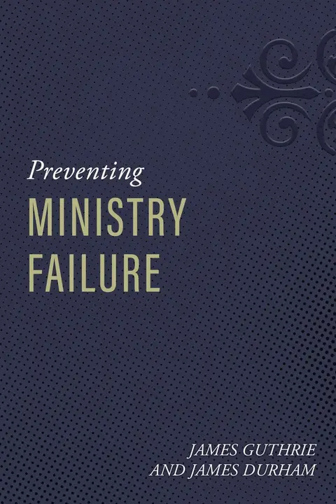 Cover of Preventing Ministry Failure