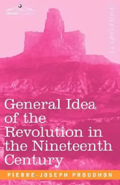 Cover of General Idea of the Revolution in the Nineteenth Century