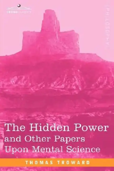 Cover of The Hidden Power and Other Papers Upon Mental Science