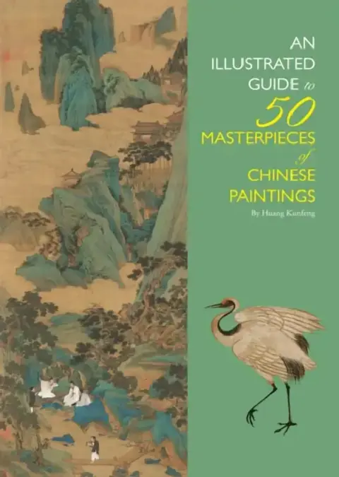 Cover of Illustrated Guide to 50 Masterpieces of Chinese Paintings