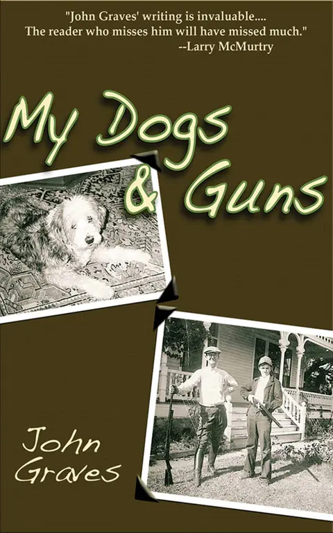 Cover of My Dogs and Guns