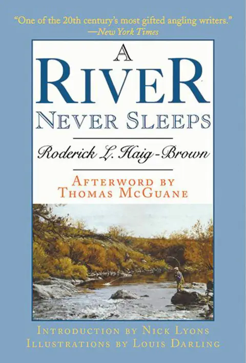 Cover of A River Never Sleeps