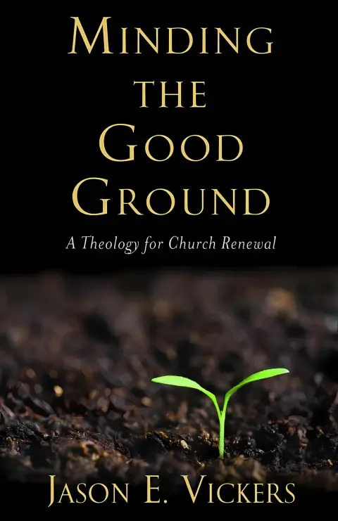 Cover of Minding the Good Ground