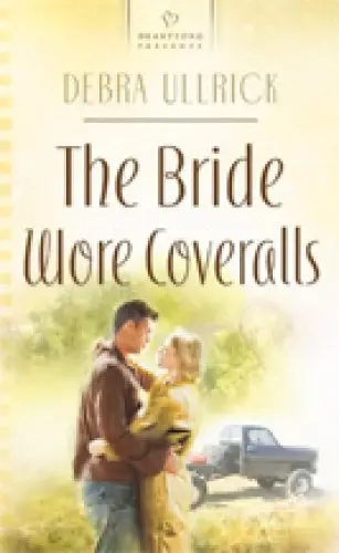 Cover of Bride Wore Coveralls