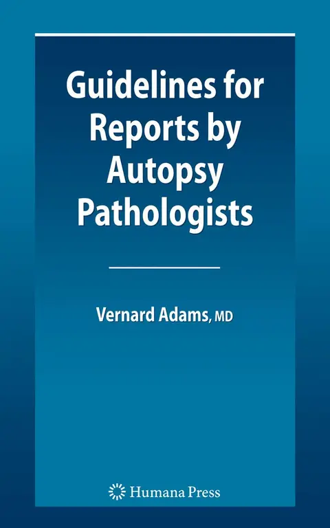 Cover of Guidelines for Reports by Autopsy Pathologists