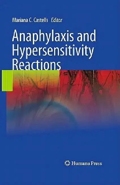 Cover of Anaphylaxis and Hypersensitivity Reactions
