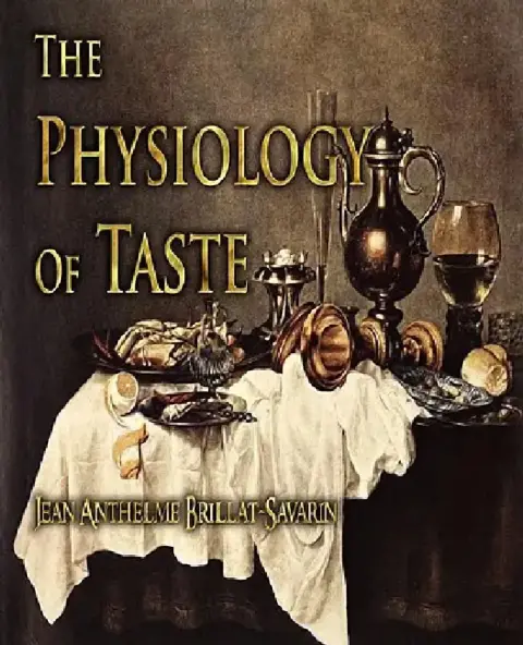 Cover of The Physiology of Taste