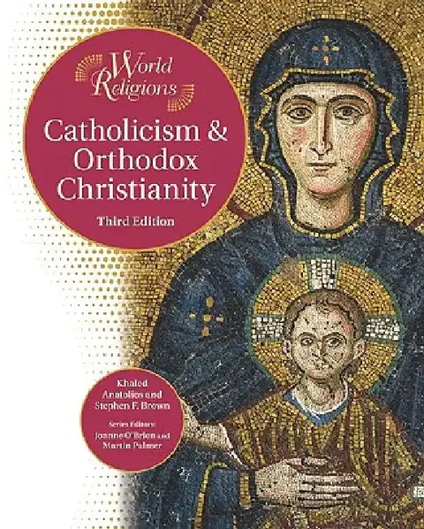 Cover of Catholicism & Orthodox Christianity