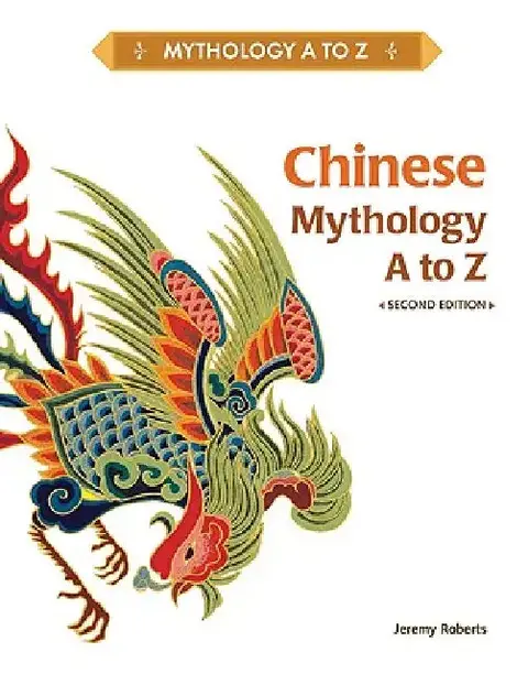 Cover of Chinese Mythology A to Z