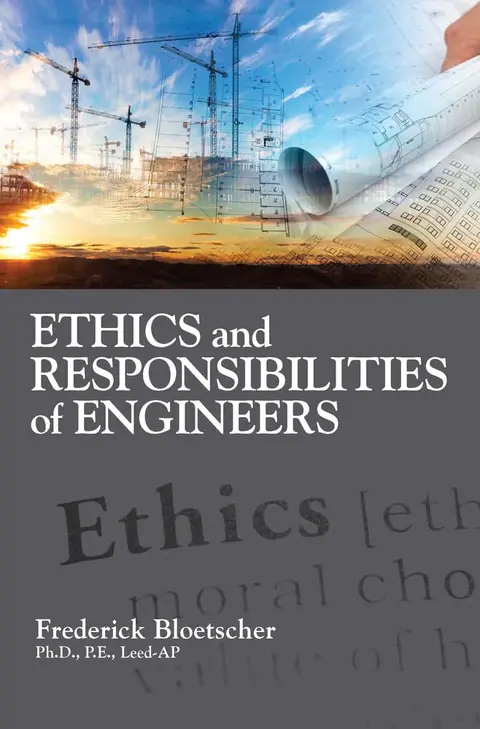 Cover of Ethics and Responsibilities of Engineers
