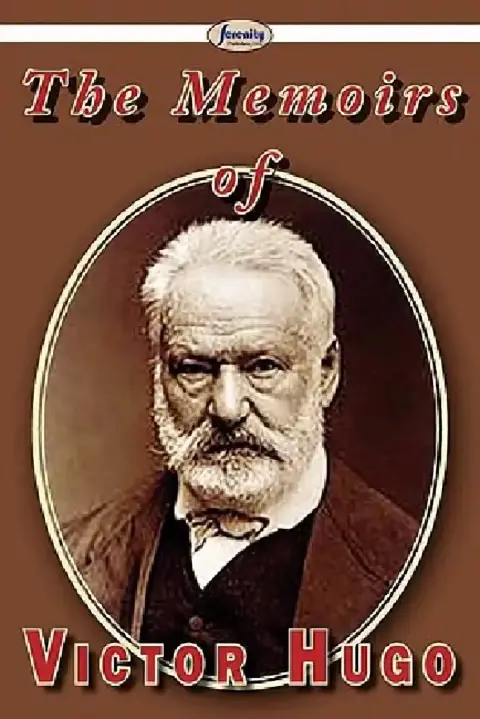 Cover of The Memoirs of Victor Hugo