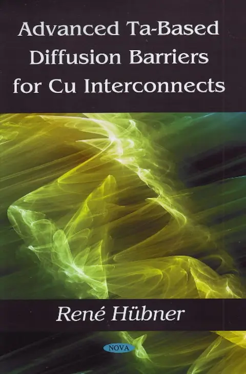 Cover of Advanced Ta-Based Diffusion Barriers for CU Interconnects