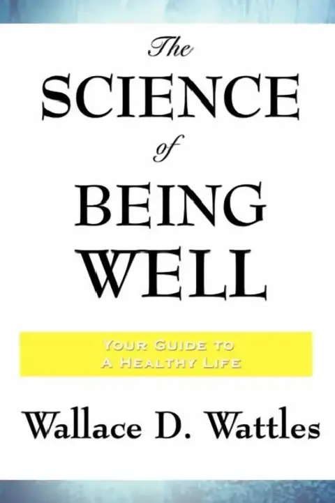 Cover of The Science of Being Well