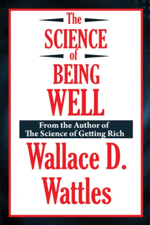 Cover of The Science of Being Well