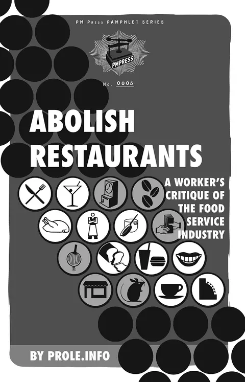 Cover of Abolish Restaurants