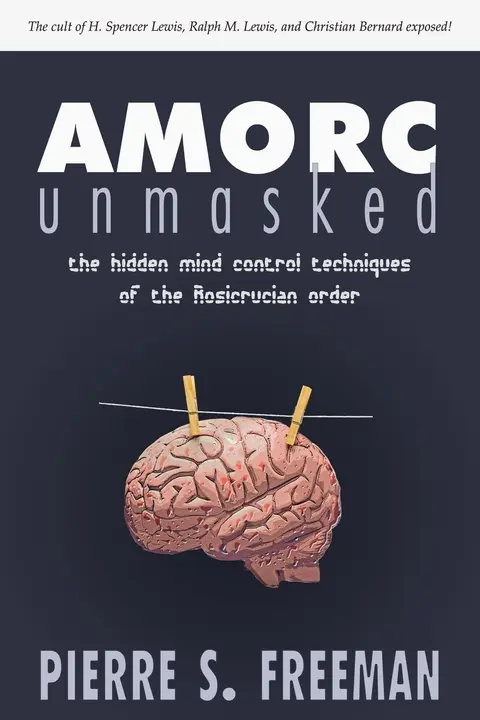 Cover of AMORC Unmasked