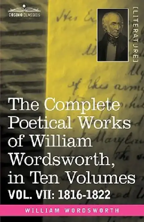 Cover of The Complete Poetical Works of William Wordsworth, in Ten Volumes - Vol. VII