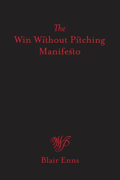Cover of The Win Without Pitching Manifesto