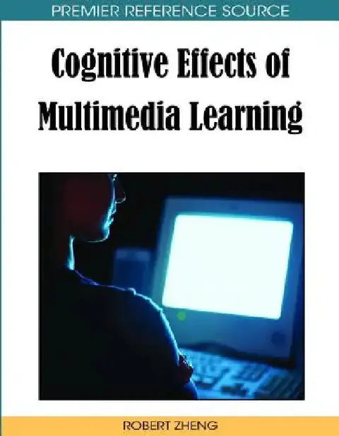 Cover of Cognitive Effects of Multimedia Learning