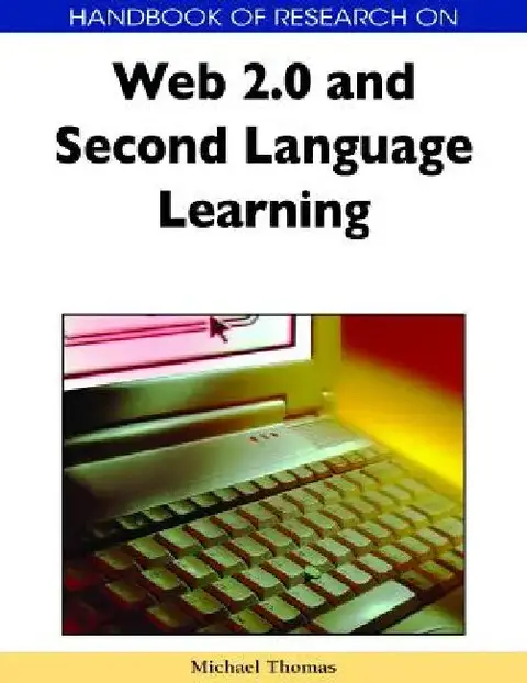 Cover of Handbook of Research on Web 2.0 and Second Language Learning