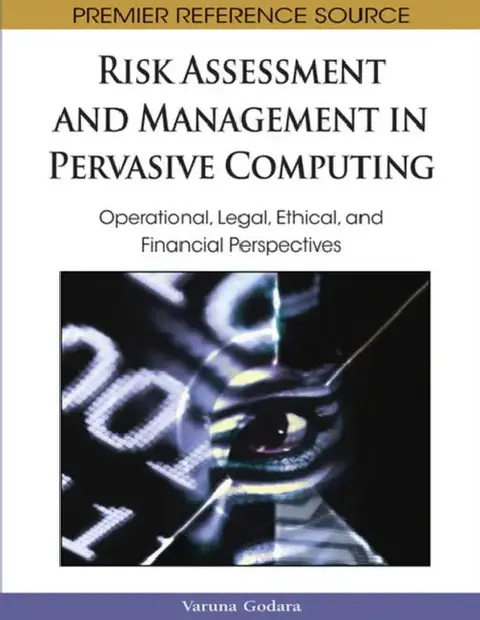 Cover of Risk Assessment and Management in Pervasive Computing