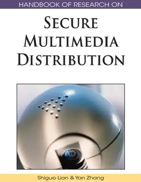 Cover of Handbook of Research on Secure Multimedia Distribution