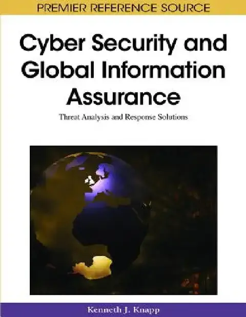 Cover of Cyber Security and Global Information Assurance