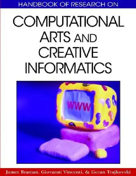 Cover of Handbook of Research on Computational Arts and Creative Informatics