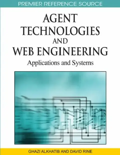 Cover of Agent Technologies and Web Engineering